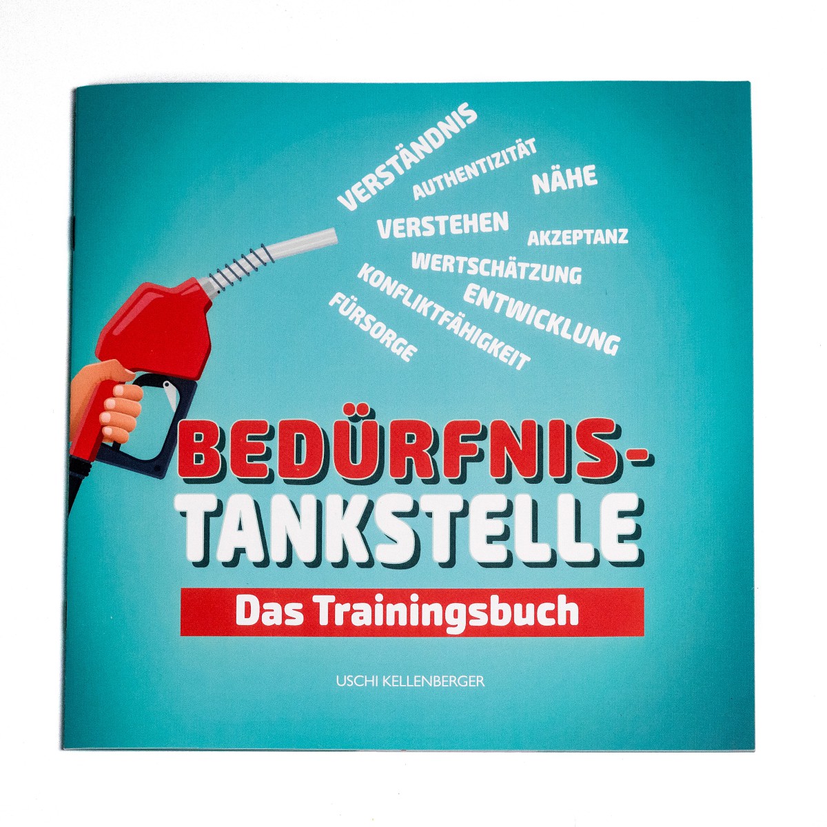 Trainingsbuch zur «Bedürfnis-Tankstelle»