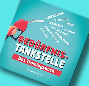 Trainingsbuch zur «Bedürfnis-Tankstelle»