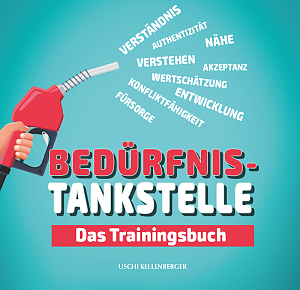 Trainingsbuch zur «Bedürfnis-Tankstelle»